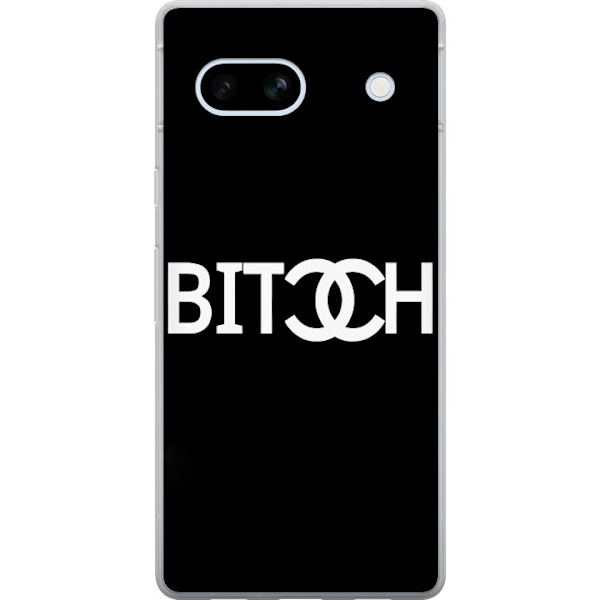 Google Pixel 7a Gennemsigtig cover Bitch Chanel Inspireret Streetstyle Mode Tekstmotiv Trend Ikonisk Stil Urban Design