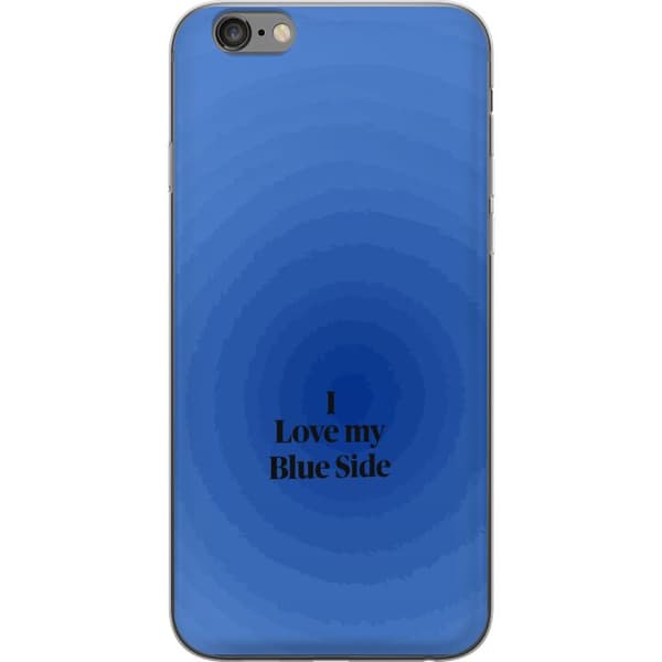 Kompatibelt Mobilskal till Apple iPhone 6s Plus I Love My Blue Side blå