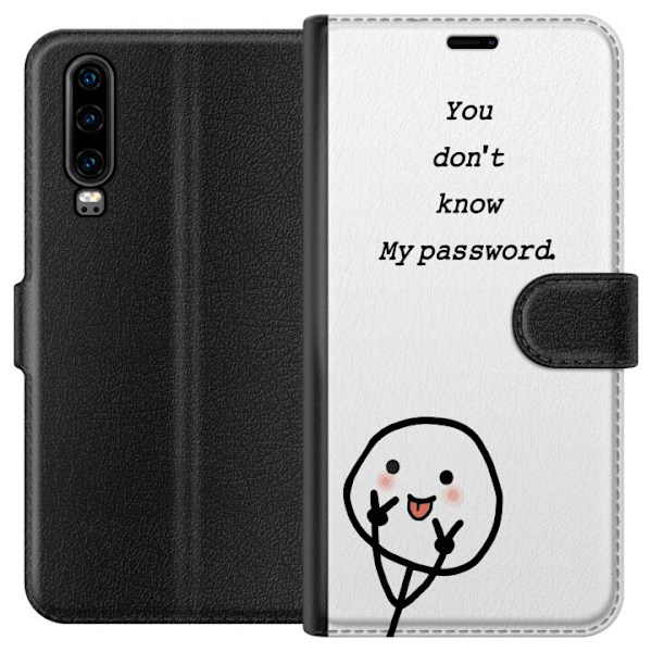 Huawei P30 Plånboksfodral You Don’t Know My Password – ed