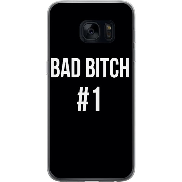 Samsung Galaxy S7 Gennemsigtig cover Bad Bitch #1