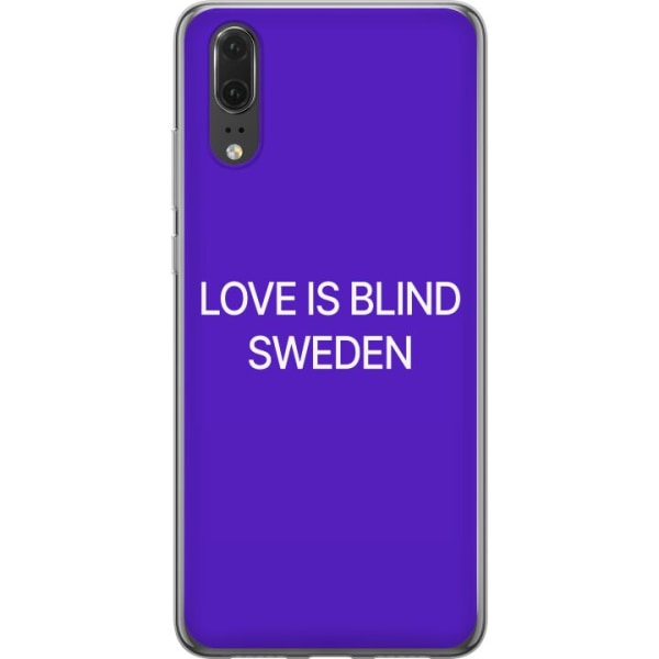 Huawei P20 Gjennomsiktig deksel Kjærlighet er blind