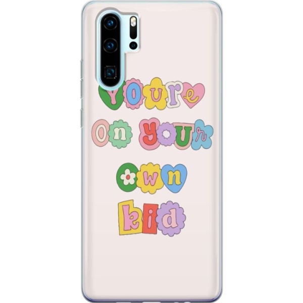 Huawei P30 Pro Gennemsigtig cover Taylor Swift - Own Kid