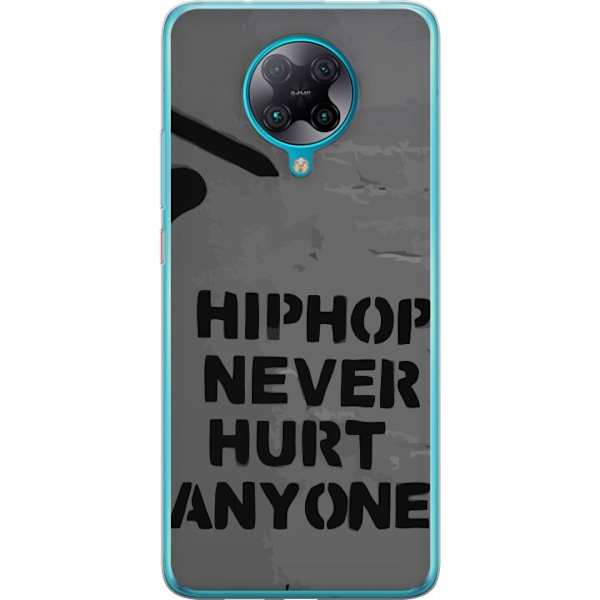 Xiaomi Poco F2 Pro Genomskinligt Skal Hip Hop Never Hurts Anyone Citat Streetwear Musik Livsstil Grafiskt Textmotiv Populär Kultur
