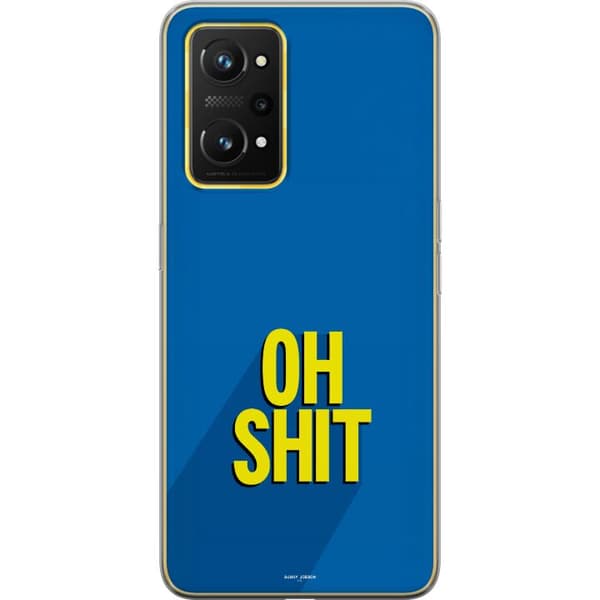 Kompatibelt Mobilskal till Realme GT Neo 3T Oh Shit text blå