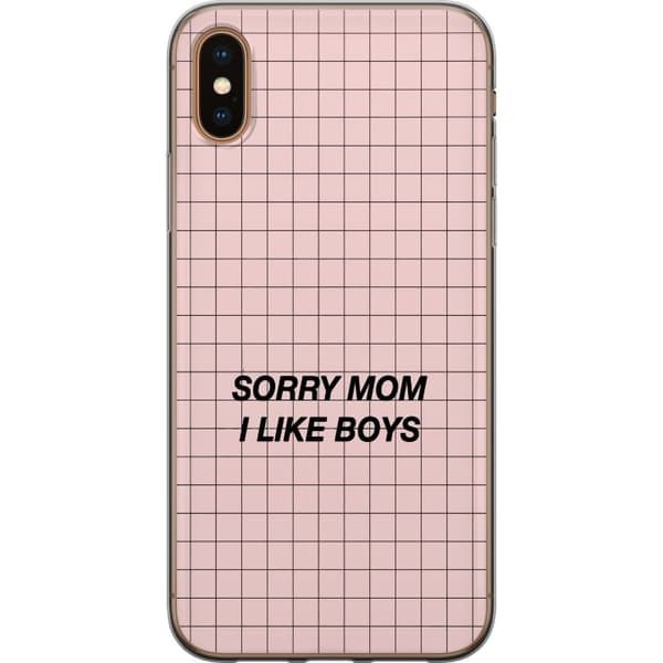 Kompatibelt Mobildeksel til Apple iPhone XS Sorry Mom I Like Boys rosa