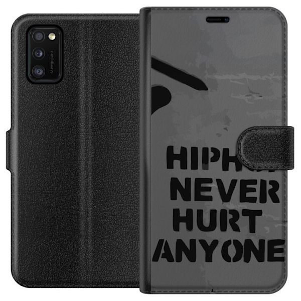 Samsung Galaxy A41 Tegnebogsetui Hip Hop Gør Aldrig Ondt for Nogen Citat Streetwear Musik Livsstil Grafisk Tekst Motiv Populær Kultur