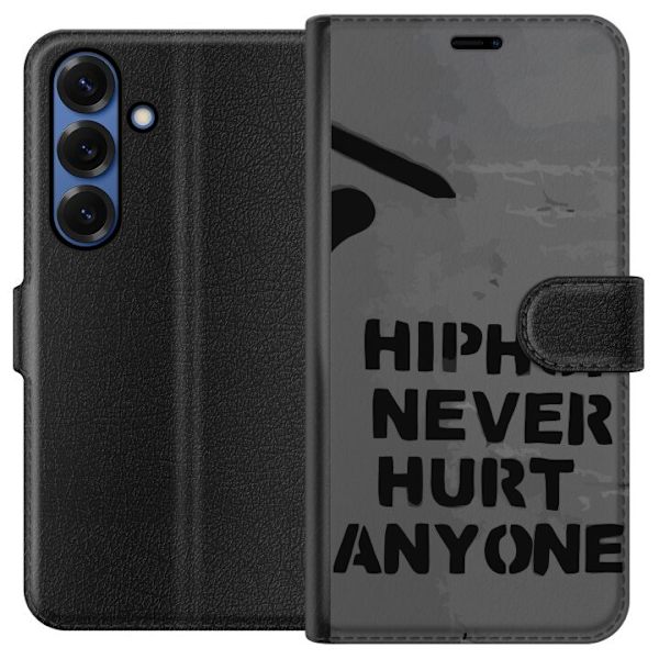 Samsung Galaxy S25+ Tegnebogsetui Hip Hop Gør Aldrig Ondt for Nogen Citat Streetwear Musik Livsstil Grafisk Tekst Motiv Populær Kultur