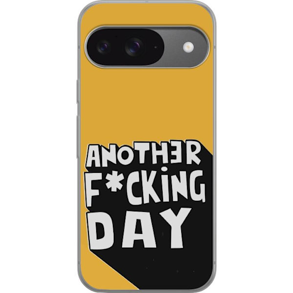 Google Pixel 9 Pro Läpinäkyvä kuori Another Day Tekstimotiivi Huumori Katumuoti Graafinen Rohkea Tyyli Suosittu Elämäntapa Kaupunkimuoti Design