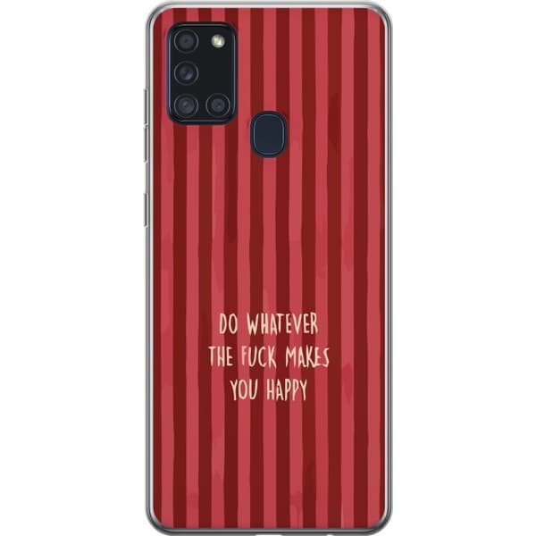Yhteensopiva Puhelinkuori Samsung Galaxy A21s Gör det som gör dig glad punainen