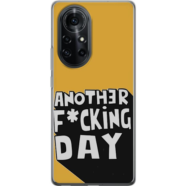 Huawei nova 8 Pro Genomskinligt Skal Another Day Textmotiv Humor Streetwear Grafiskt Rå Stil Populär Livsstil Urban Fashion Design