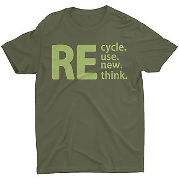 100% Ny, Dam Återvinn-Återanvänd-Förnya-Ompröva Kris Miljö Kampanj Gåva Unisex T-Shirt (L Armégrön)