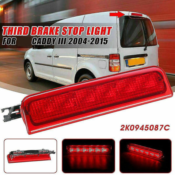 Til 2004-2015 Caddy Led Tredje 3. Center Høj Niveau Bag Bremslys Pære 2k0945087c
