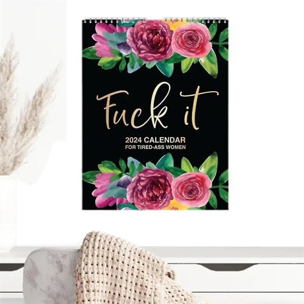 Hanging Calendar Decor Fuck It: 2024 kalender för trötta kvinnor hemmakontor