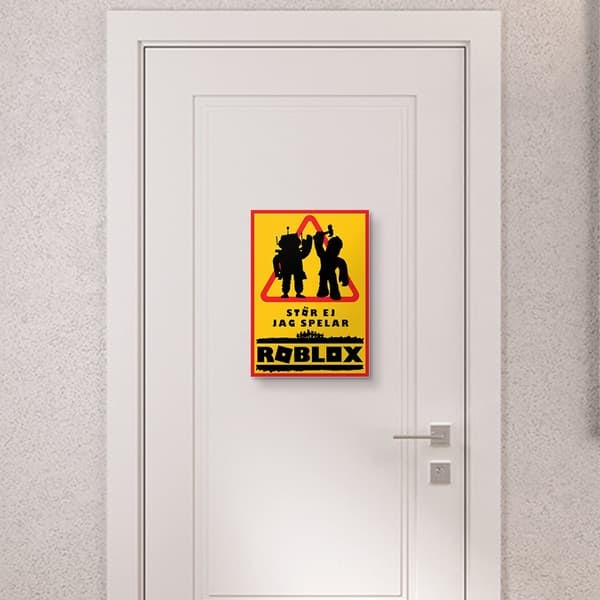Roblox Do Not Disturb Sign / Warning Sign - A4—pa
