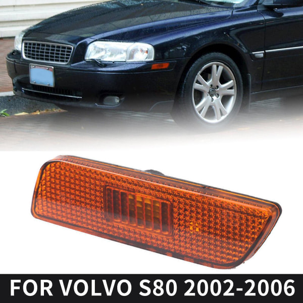 För Volvo S80 2002-2006 30744360 Främre Vänster Förarsida Markörlampa Ljus Yo