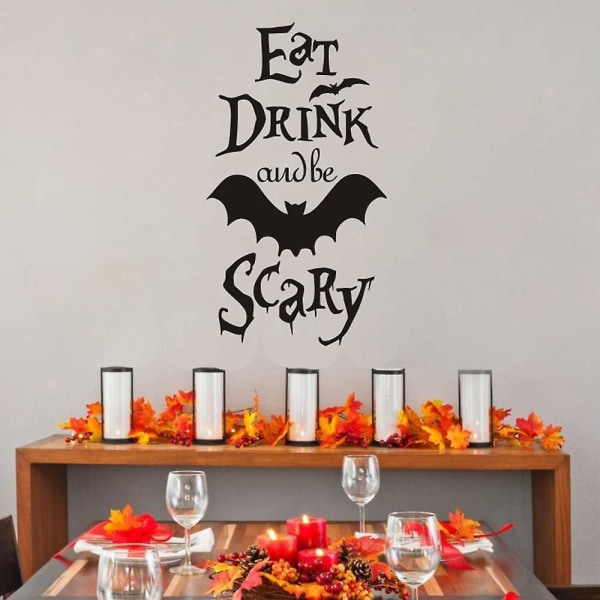 Halloween väggdekaler Ät drick och var läskig Flygande fladdermusdekal Walll Decor for Kids Fönsterdekor 32x57cm