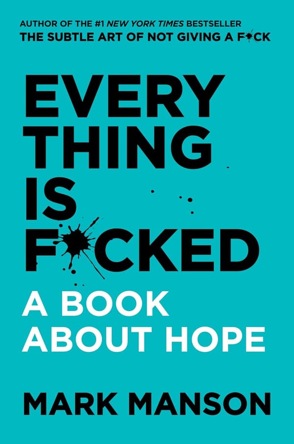 Alt er f*cked: En bok om håp
