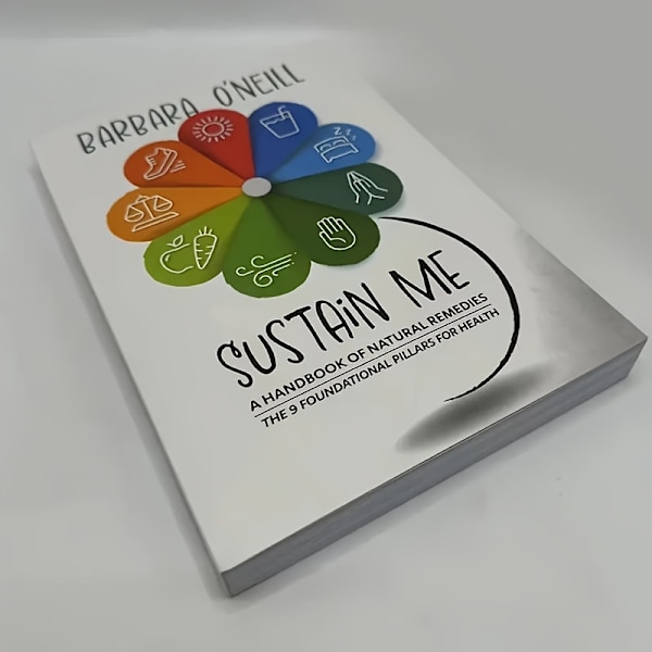 \"Sustain Me Barbara O'Neill En håndbok om naturlige botemidler De 9 grunnleggende pilarene for helse Pocketbok på engelsk\"