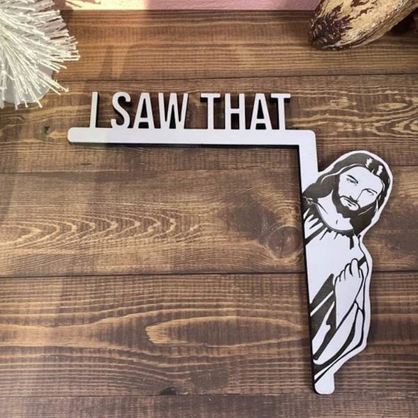 Dörrkarm Jag ser dig Jag såg att Jesus skylt Jag såg Jesus dörr sitt