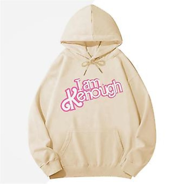 I Am Kenough Bogstavtrykt Barbie Tema Hoodie Unisex Trendy Trykt Langærmet Trøje Med Hætte Sweatshirt Jumper Tops S Beige