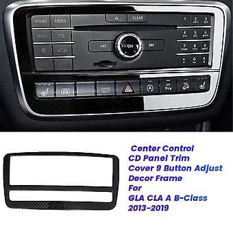 Bil Center Control CD Panel Trim Dæksel til GLA CLA -Class CLA200 13-19 9 Knapper Juster Dekor Ramme