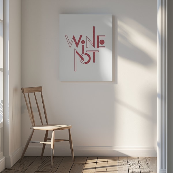 Wine Not hand-drawn text &amp; quote Canvastavla 30x40 cm