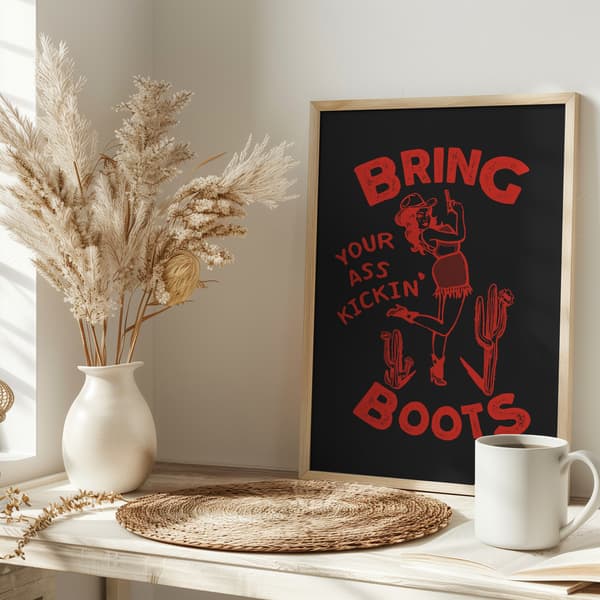 Ass Kickin Boots.png Poster 30x40 cm