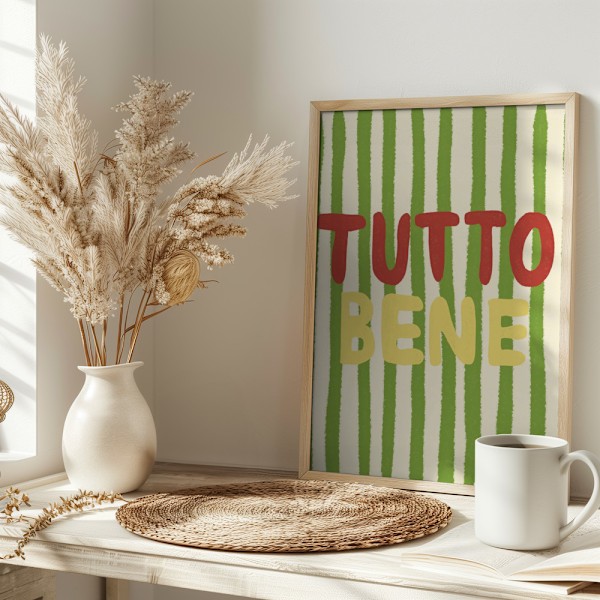 Tutto Bene Poster 30x40 cm