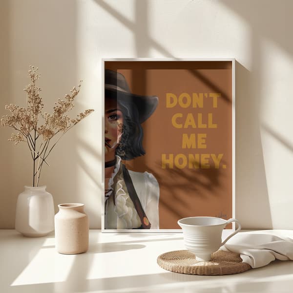 Dont Honey Poster 30x40 cm