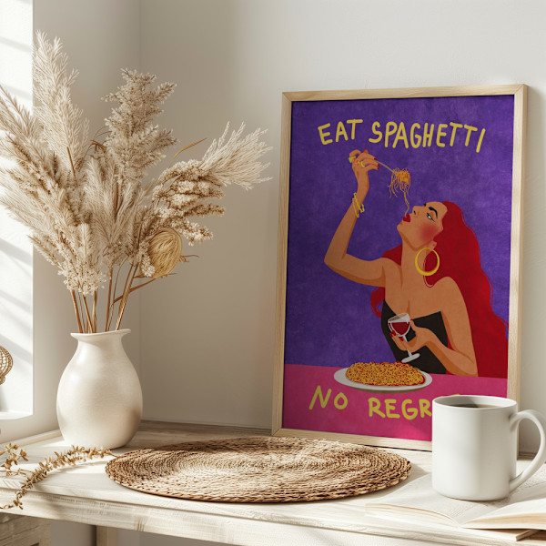 Eat spaghetti no regretti Poster 30x40 cm