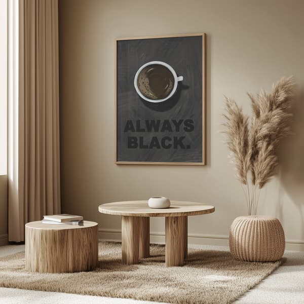 Black Coffee Poster 50x70 cm