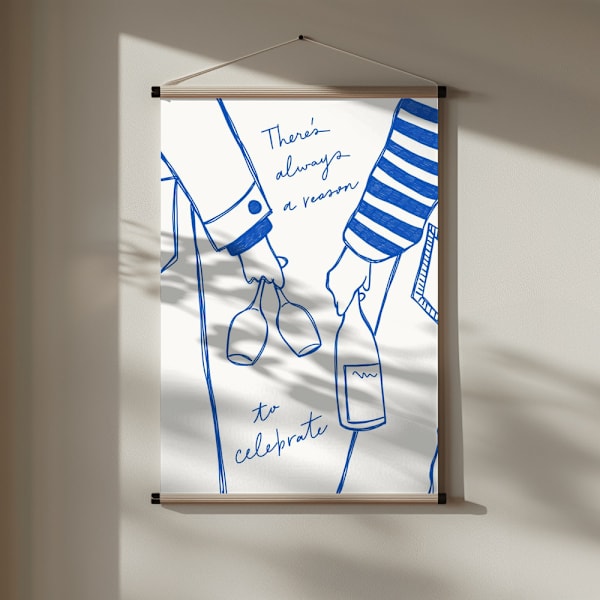 Two persons holding a wine bottle and wine glasses with the text &quot;There&#039;s always a reason to celebrate&quot; Poster 30x40 cm