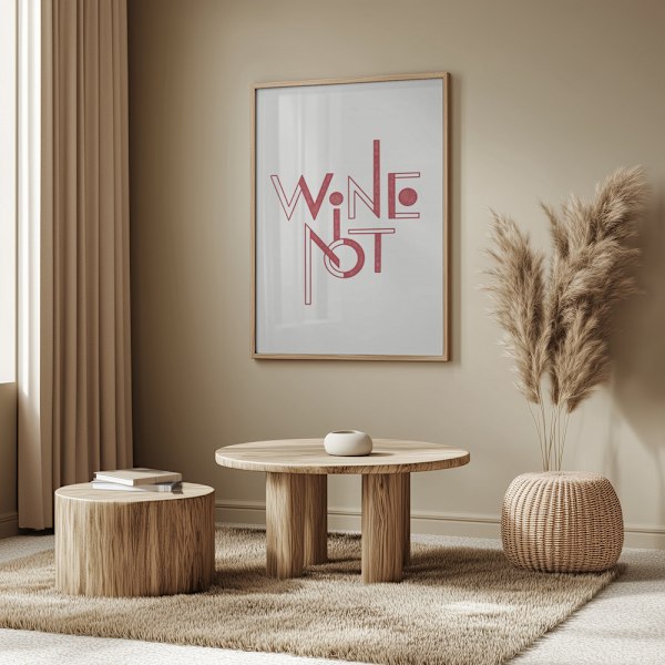 Wine Not hand-drawn text &amp; quote Poster 50x70 cm