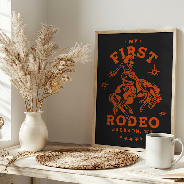 First Rodeo.png Poster 30x40 cm