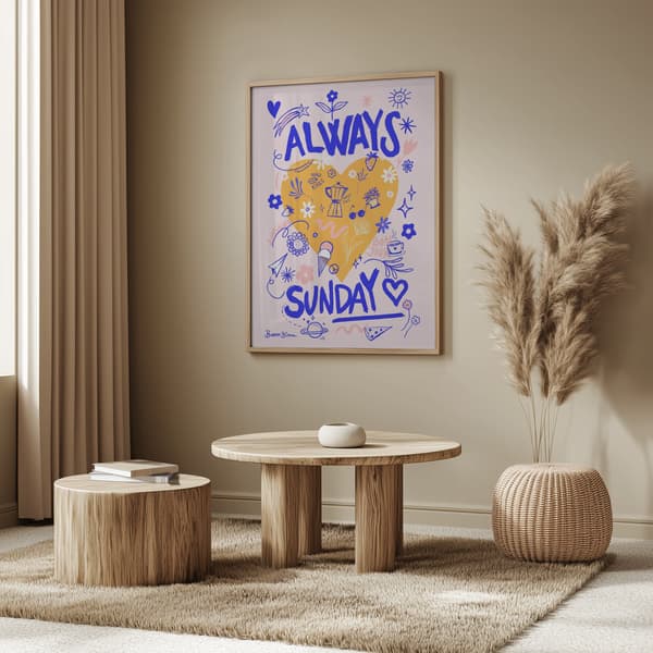 Always Sunday Poster 50x70 cm