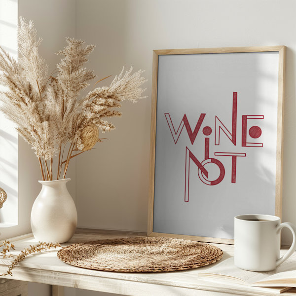 Wine Not hand-drawn text &amp; quote Poster 30x40 cm