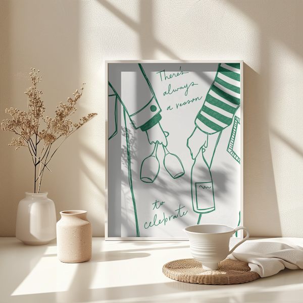 Two persons holding a wine bottle and wine glasses with the text &quot;There&#039;s always a reason to celebrate&quot; Poster 30x40 cm