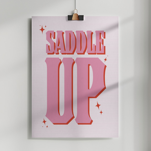 Saddle Up Poster 50x70 cm