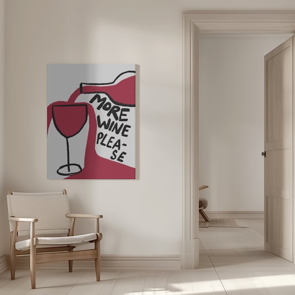 More Wine Please Canvastavla 50x70 cm