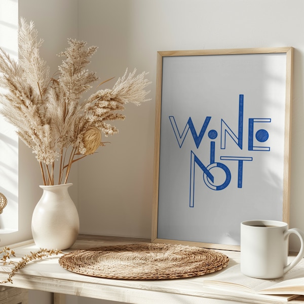 Wine Not hand-drawn text &amp; quote Poster 30x40 cm