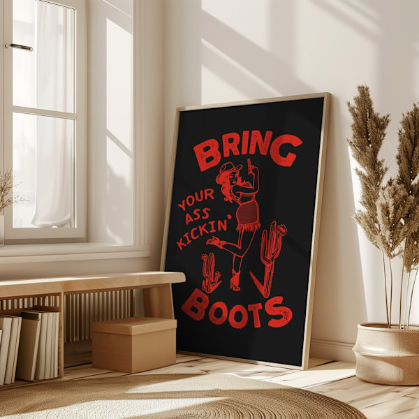 Ass Kickin Boots.png Poster 50x70 cm