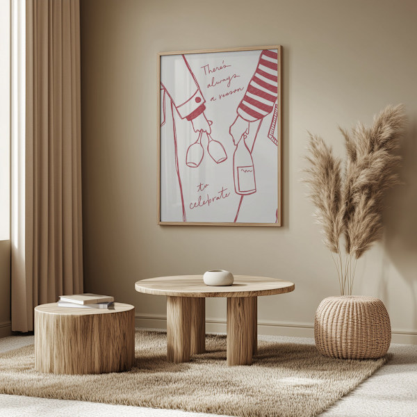 Two persons holding a wine bottle and wine glasses with the text &quot;There&#039;s always a reason to celebrate&quot; Poster 50x70 cm