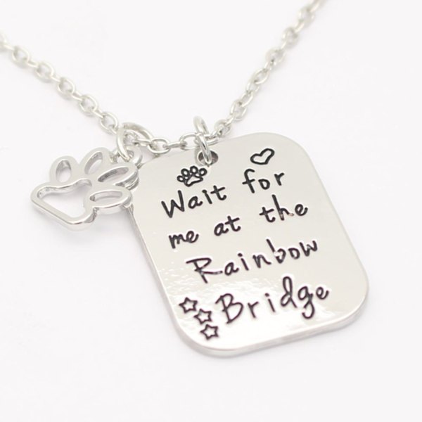 Necklace - Wait for me at the rainbow bridge - Paw Silver