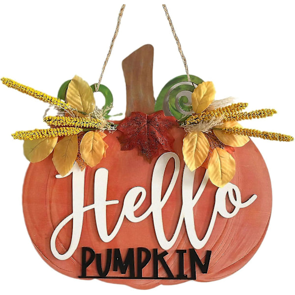 Hello Pumpkin Syksyinen Tervetuloa Kyltti Etuoveen Puu Kurpitsat Syksy Kranssi Kuistille Rustiikkinen Maalaistalon Seinä Olohuone Koti Kiitospäivän Koristeet (he