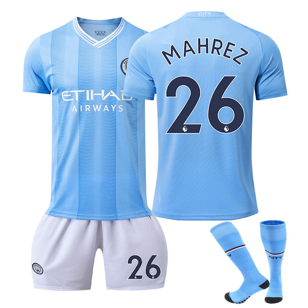 23/24 Ny säsong Hem Manchester City F.C. MAHREZ Nr 26 Barn Jersey-paket Barn-18