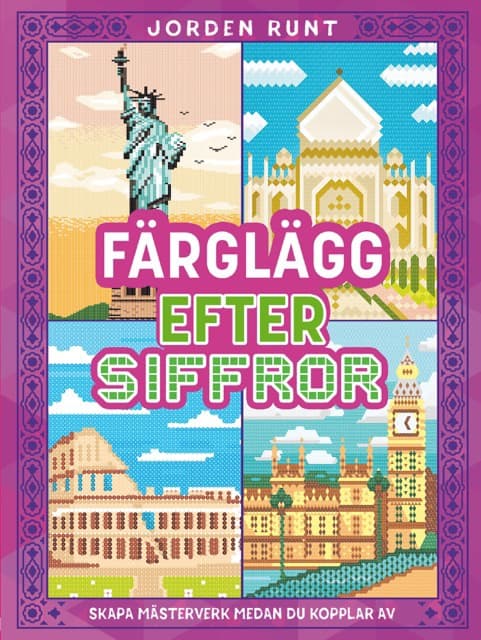 Måla efter nummer. Runt om i världen 9789180382342