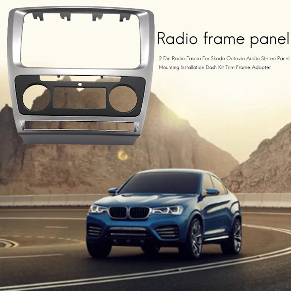 2 Din Radio Fascia för Skoda Octavia Audio Stereo Panel Monteringsinstallation Dash Kit Trim Ram A