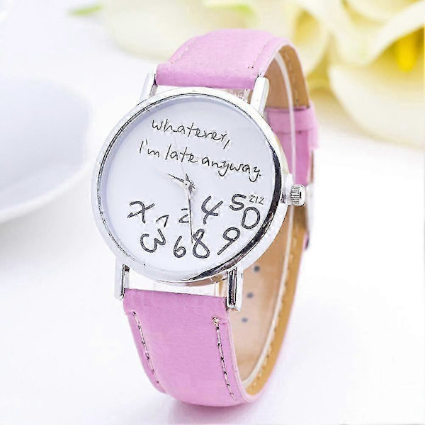 Sijiali Dam Whatever Im Late Anyway Bokstäver Rund Urtavla Konstläderarmband Kvarts Klocka snabb Pink
