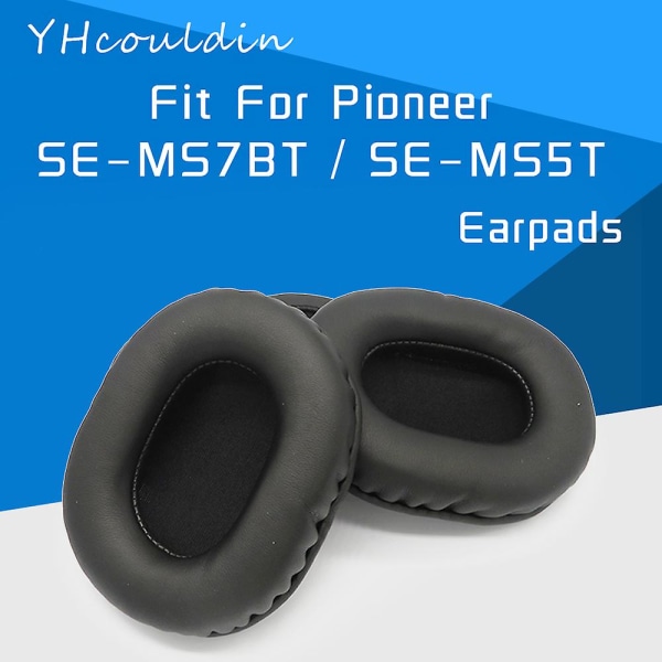 Öronkuddar för Pioneer Se-ms7bt Se-ms5t Ms7bt Ms5t hörlurstillbehör Ersättningsmaterial för öronkuddar