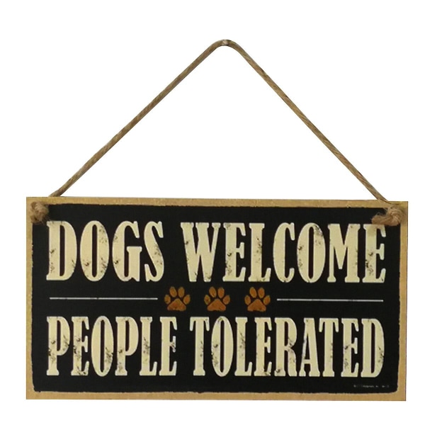 Hundar välkomna människor tolereras trä skylt gård dekorativ plakett hängande skylt styrelse